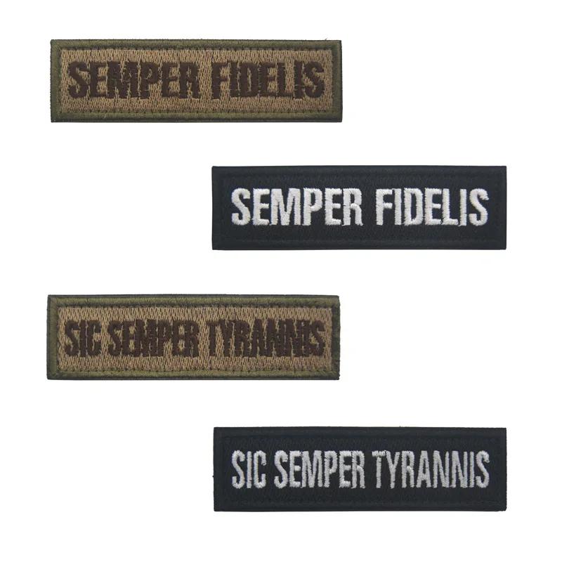 SEMPER FIDELIS & SIC SEMPER TYRANNIS English Version Embroidered Hook&loop Patch Tactical Armband Backpack Sticker Morale Badge