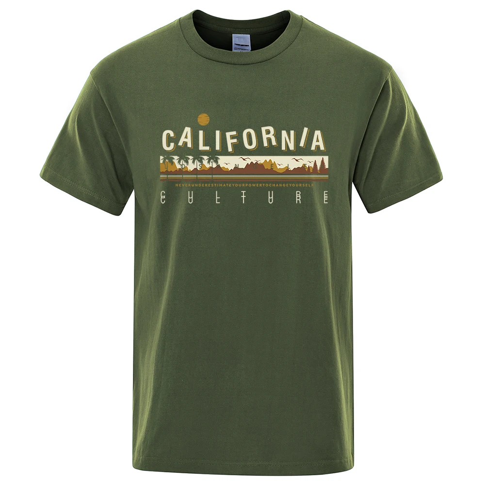 California Never Underestimate Your Power To Change Yourself T Shirt Men Loose Summer Oversize Tee Street Breathable Cotton Tops