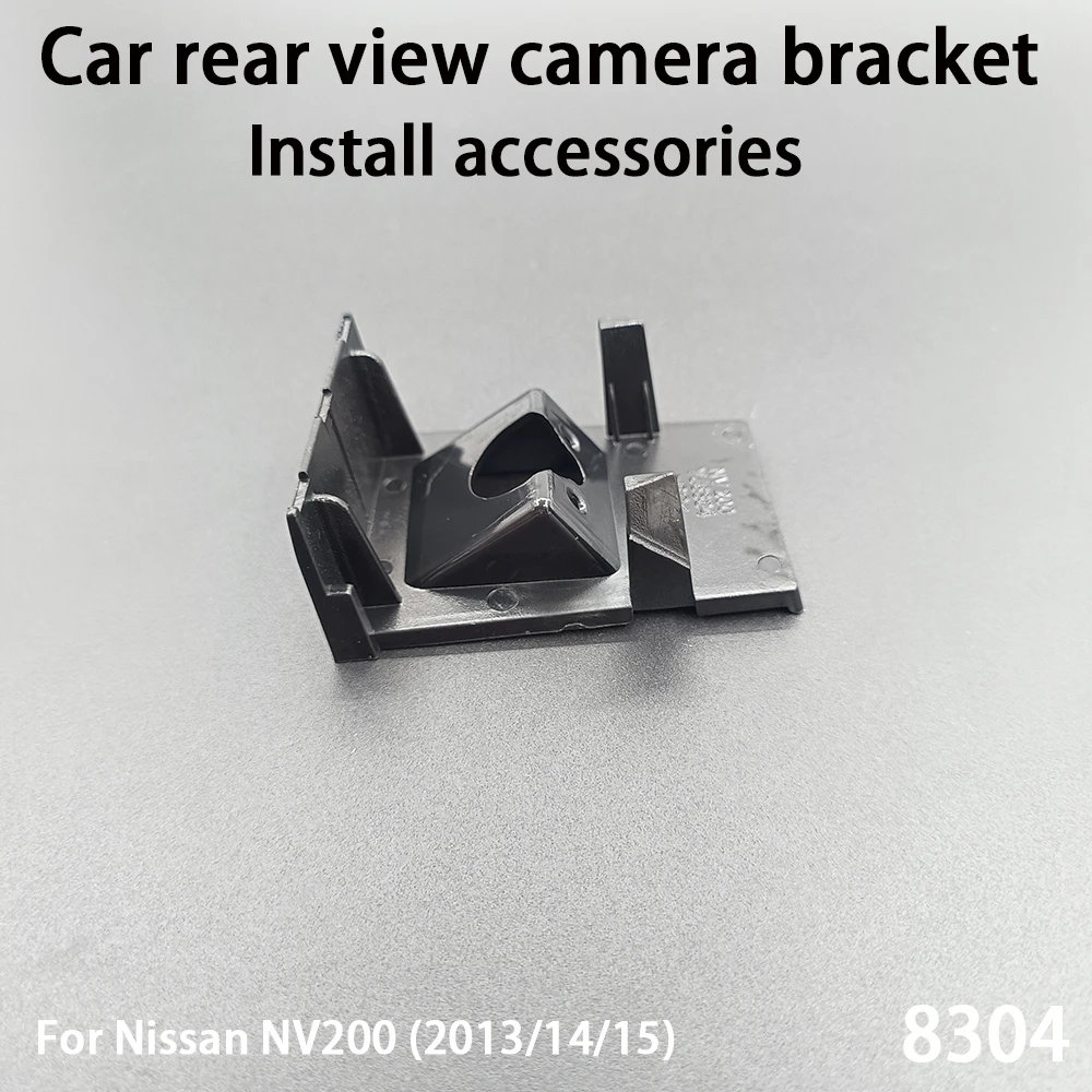 Car Rear View Camera Installation Bracket For Nissan NV200 (2013 2014 2015) Install Accessories 8304