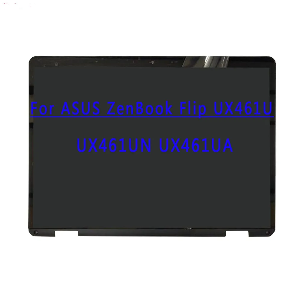 14.0inch 1920X1080 IPS FHD 30pins EDP 60HZ LCD Screen Assembly For Asus Zenbook Flip UX461U ux461un UX461 UX461F UX461FA UX461FD