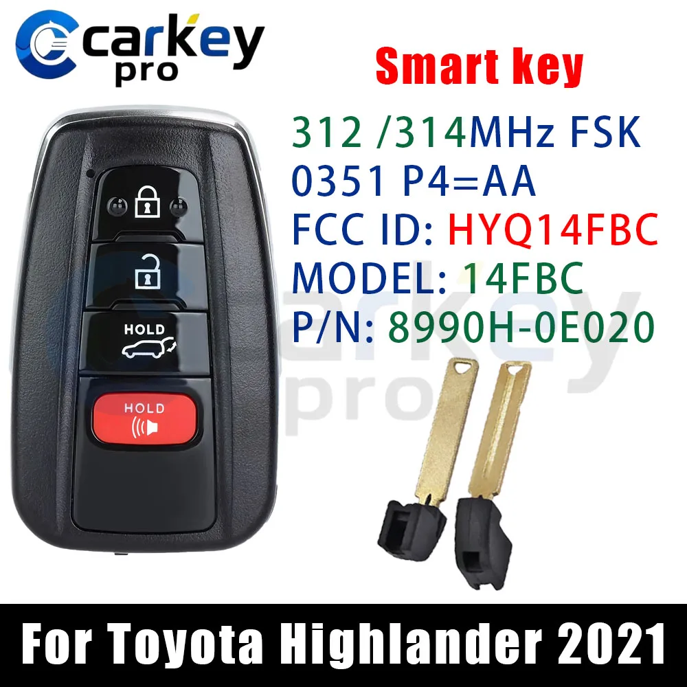Carkeypro 3+1Buttons Smart Key 312/314Mhz HYQ14FBC 8990H-0E020 8A CHIP For Toyota Highlander 2021