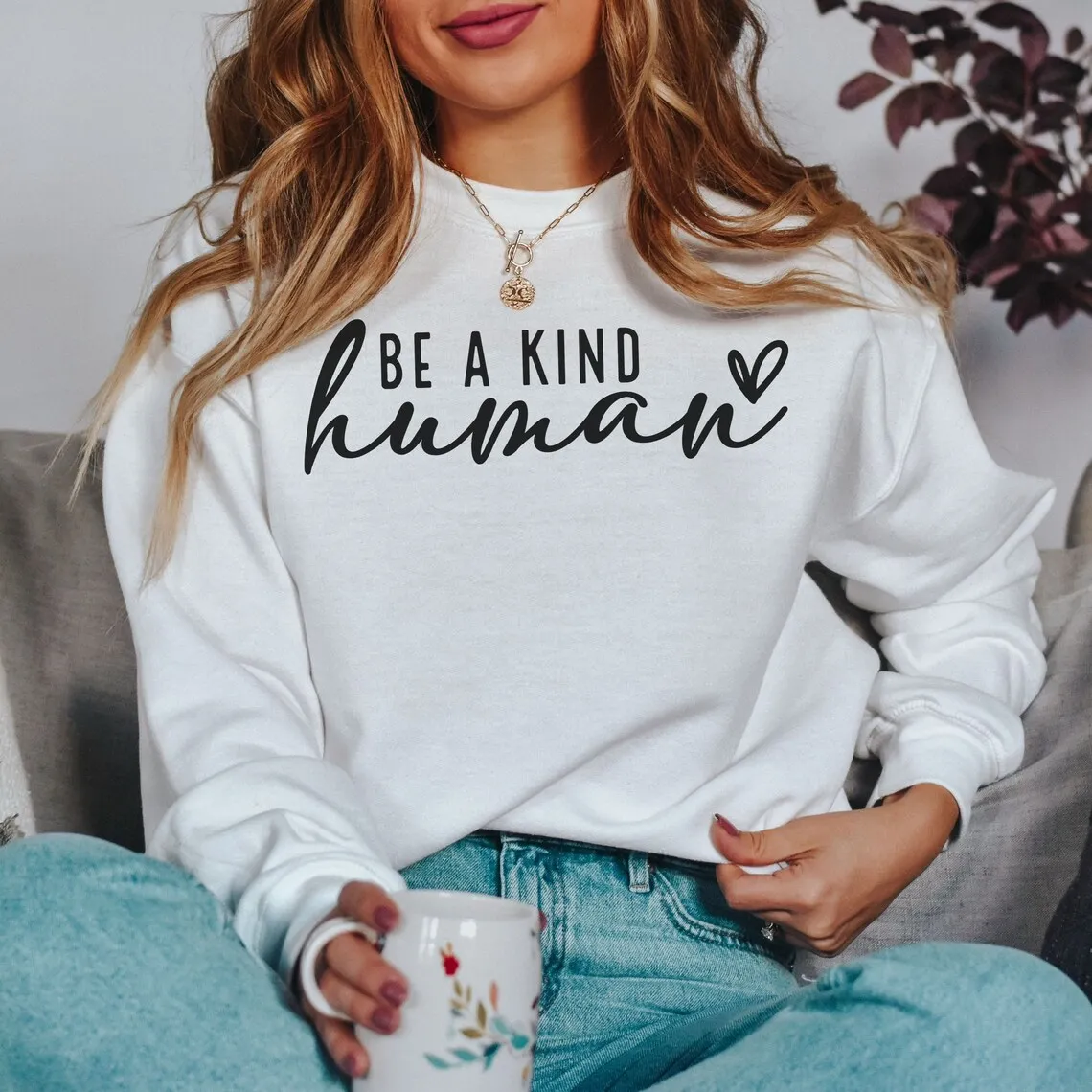 Sugarbaby Be A Kind Human Sweatshirt Inspirational Cotton Jumper Gift For Friend Funny Mom Sweater Long Sleeved Tumblr Sweaters