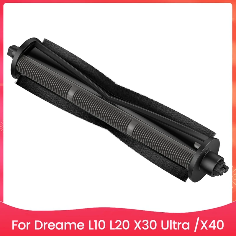 Vacuum Cleaner Roller Brush Accessories For Dreame L10 L20 X30 Ultra X40 Vacuum Cleaner Accessories Replacement Parts