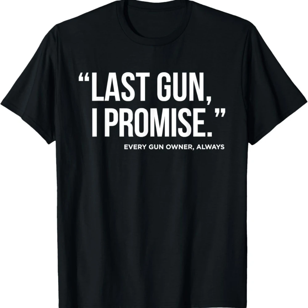 Humorous T-Shirt for Gun Enthusiasts Features A Guarantee Slogan Made of 100% with A Relaxed Fit Men's T-shirts for Summer