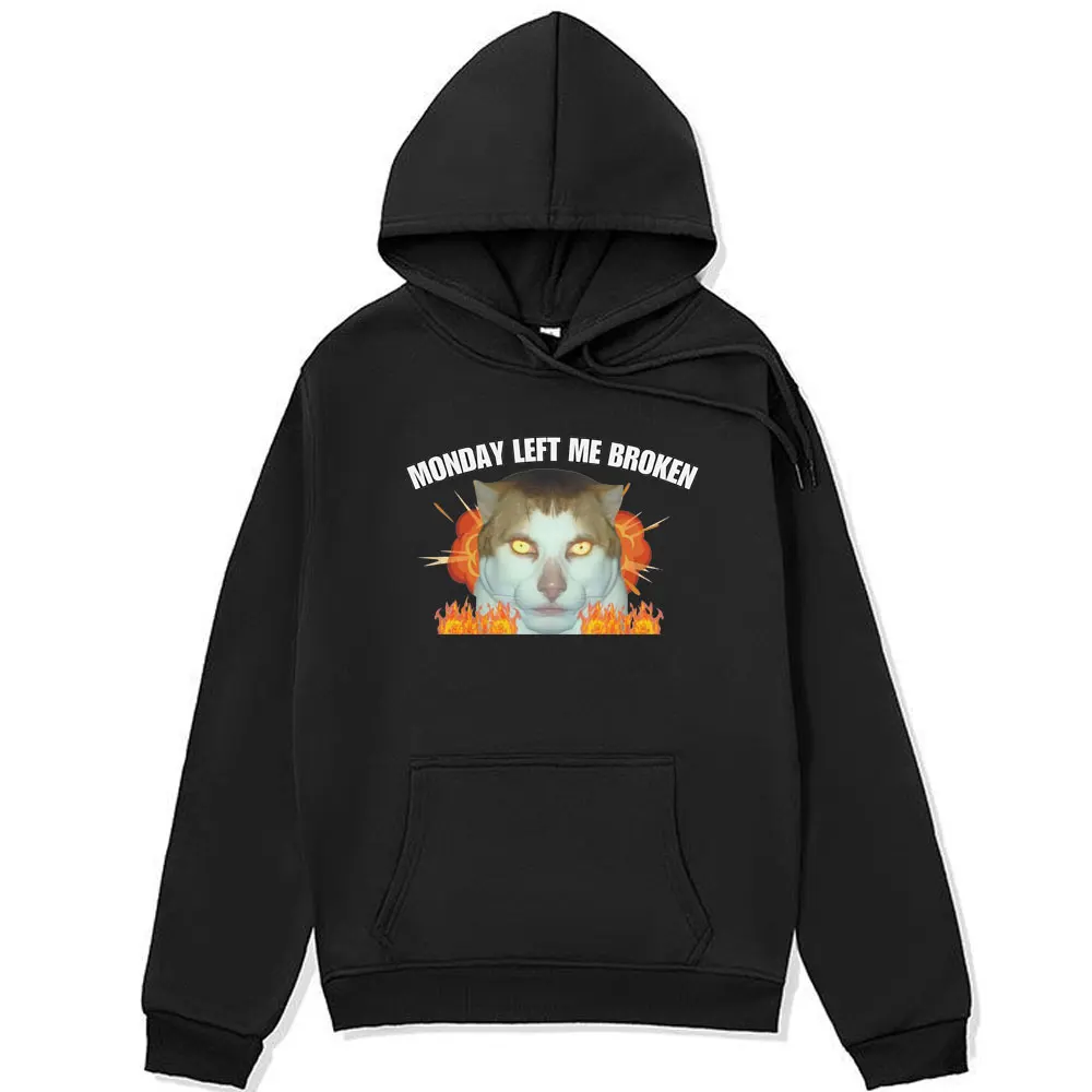 

Monday Left Me Broken Cat Funny Viral Printed Hoodies Men Women Mr Peebles Funny Fashion Sweatshirts Male Oversized Streetwear