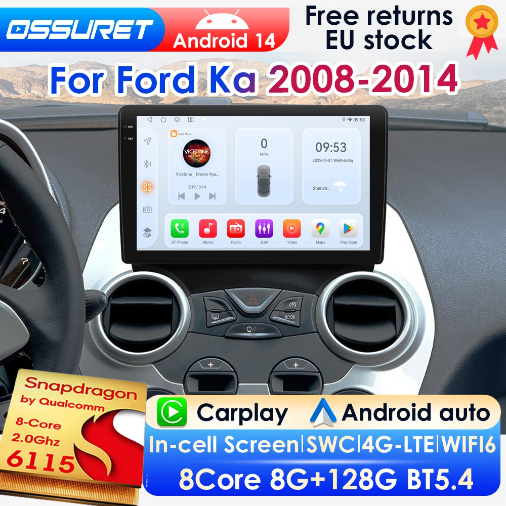 OSSURET AI Carplay Android 14 Autoradio für Ford Ka 2008 2009 - 2014 GPS Multimedia 4G DSP BT 8G 128G 360-Grad-Kamera mit Snapdragon6115