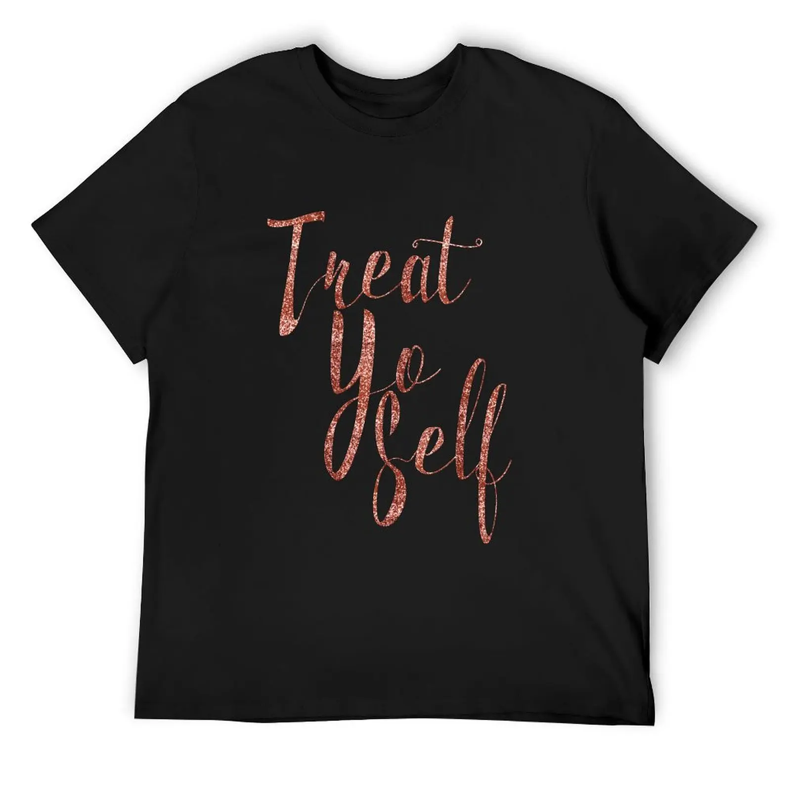 

Treat Yo Self Rose Gold Glitter Print T-Shirt vintage clothes customs design your own fitted t shirts for men