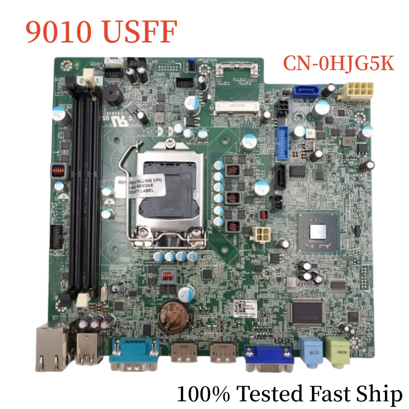 

CN-0HJG5K For Dell Optiplex 9010 USFF Motherboard 0HJG5K HJG5K LGA1155 DDR3 Mainboard 100% Tested Fast Ship