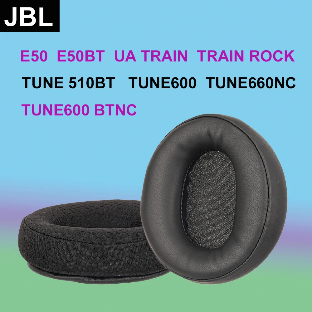 New Design Thick Ear Pads Cushion for JBL E50 E50BT UA TRAIN ROCK Headphones Tune510BT Tune600 Tune660nc Tune600BTNC Replacement