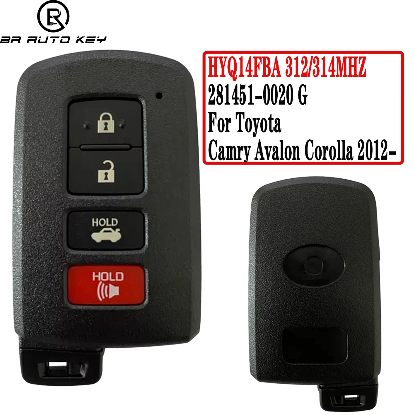 

HYQ14FBA Car Remote Key Fob For Toyota Avalon Hybrid Corolla Xel Camry 50 2012-2017 281451-0020 G 312/314MHZ 89904-06140