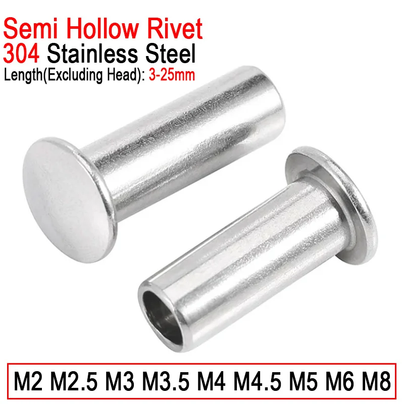 5~100pcs 2mm 2.5mm 3mm 4mm 5mm 6mm 8mm 304 Stainless Steel Round Flat Button Truss Head Half Semi Hollow Rivet Length 3mm-25mm