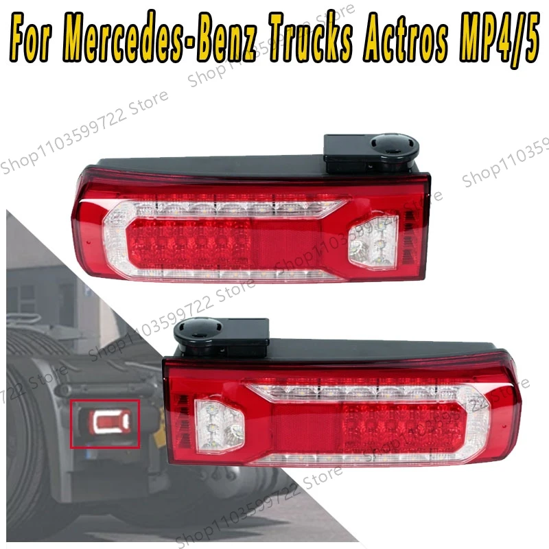 

For Mercedes-Benz Trucks Actros MP4/5 Brake Light Taillight Rear Bumper Light Turn Signal Lamp Indicator Shade Warning Light