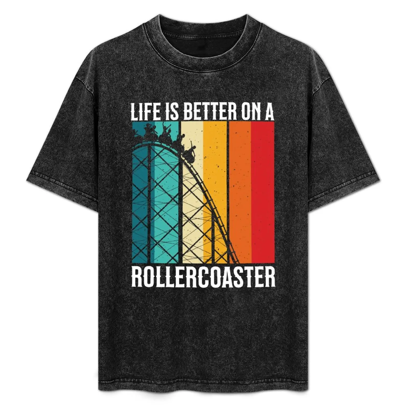 

Life Is Better On A Rollercoaster T-Shirt Big Size Short Sleeve Tee for Men