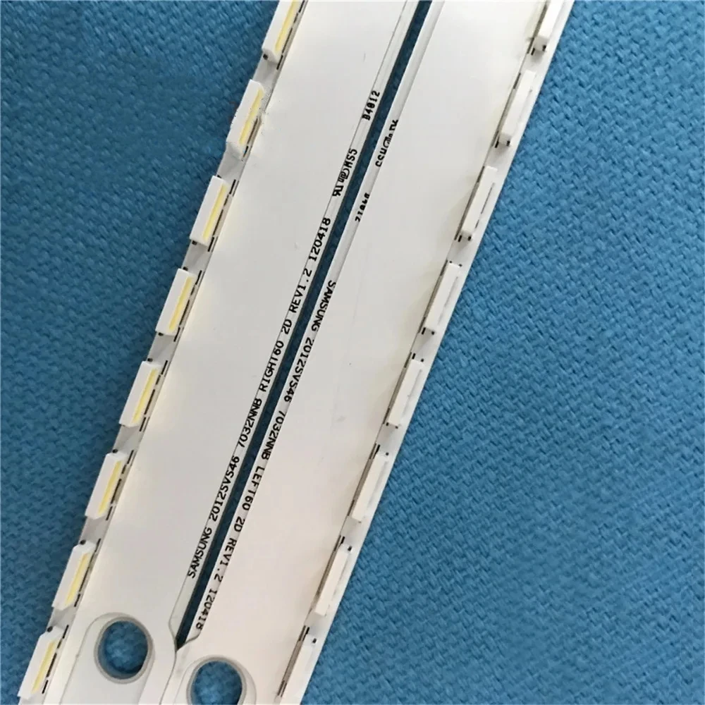 572mm LED Backlight strip 56/60leds For 46inch TV LTJ460HN06 UA46ES5500R 2012SVS46 7032NNB UE46ES5507K 2D