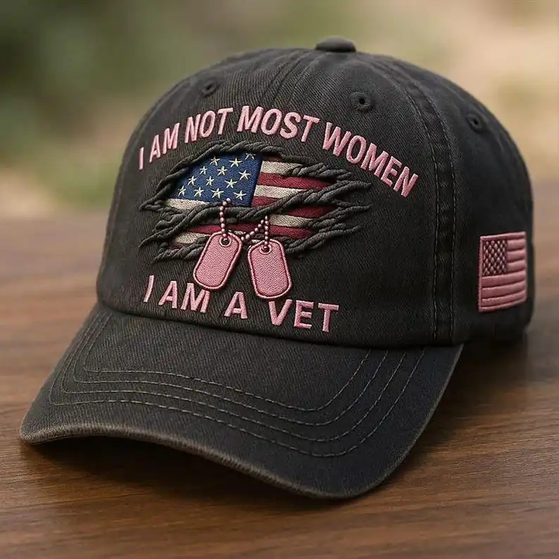 Custom I Am Not Most Women I Am A Vet Hat, Women Veteran Cap, American Flag And Tags Design, Patriotic Military Veteran