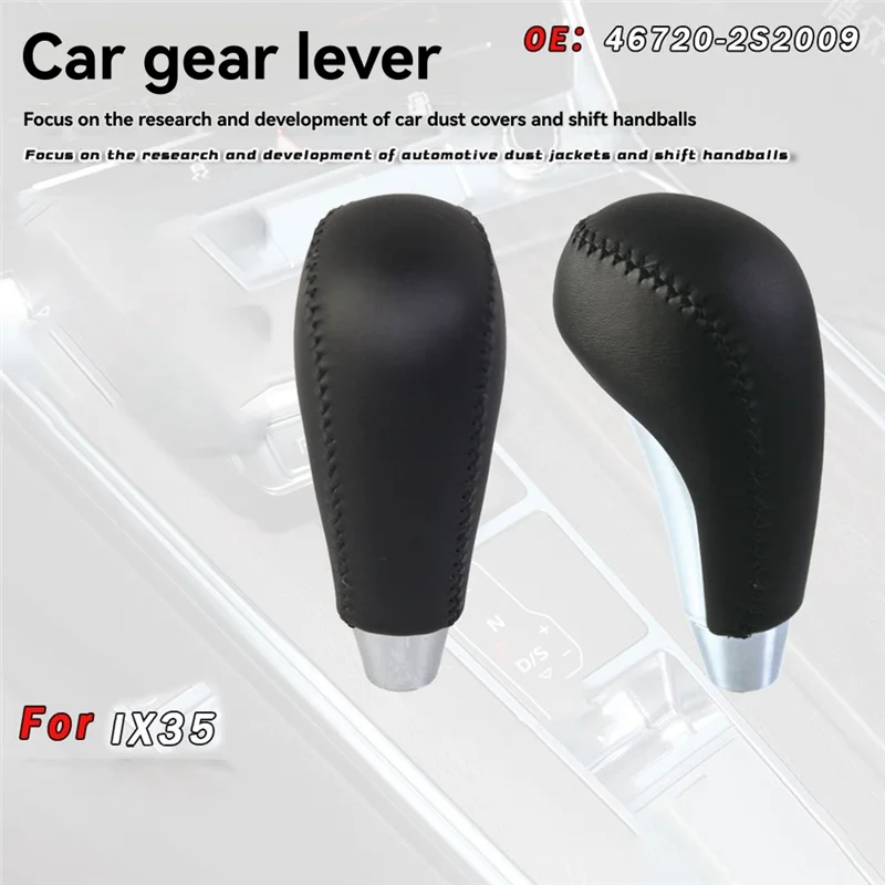 For Hyundai Ix35 Tucson 2010- 2016 Car Gear Shift Knob Replacement Part Number 46720-2S2009P 46720-2S2009
