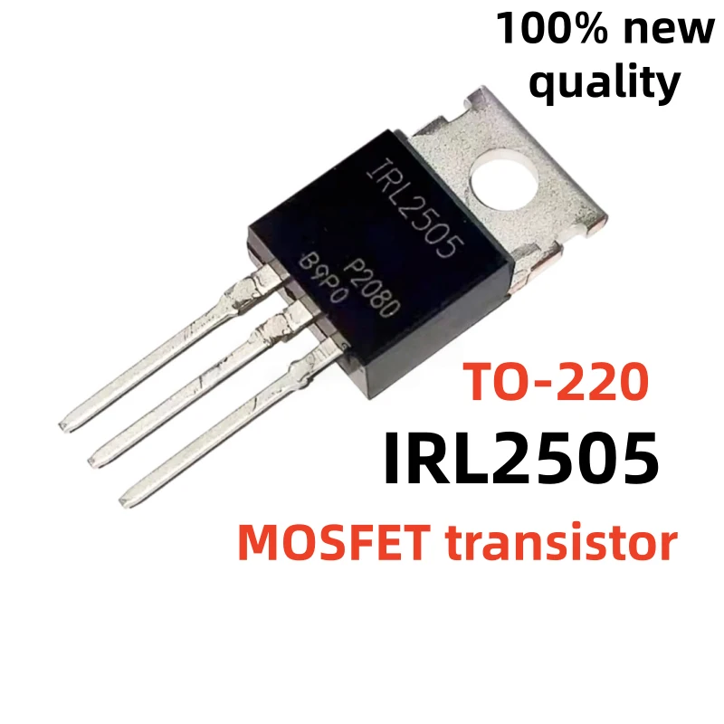10-20units Brand IRL2505 2505 IRL1404 TO-220 1404 IRL2703 2703 IRL2910 IRL1004 1004 2910 TUBE MOS