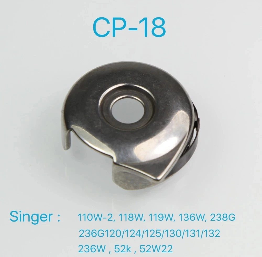 CP-18 Bobbin Case For SINGER 118W, 136W Sewing Machine