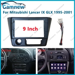 Car Radio Fascia for For Mitsubishi Lancer IX GLX 1995-2001 9 inch Stereo Panel Dashboard Kit Refitting Installation Frame