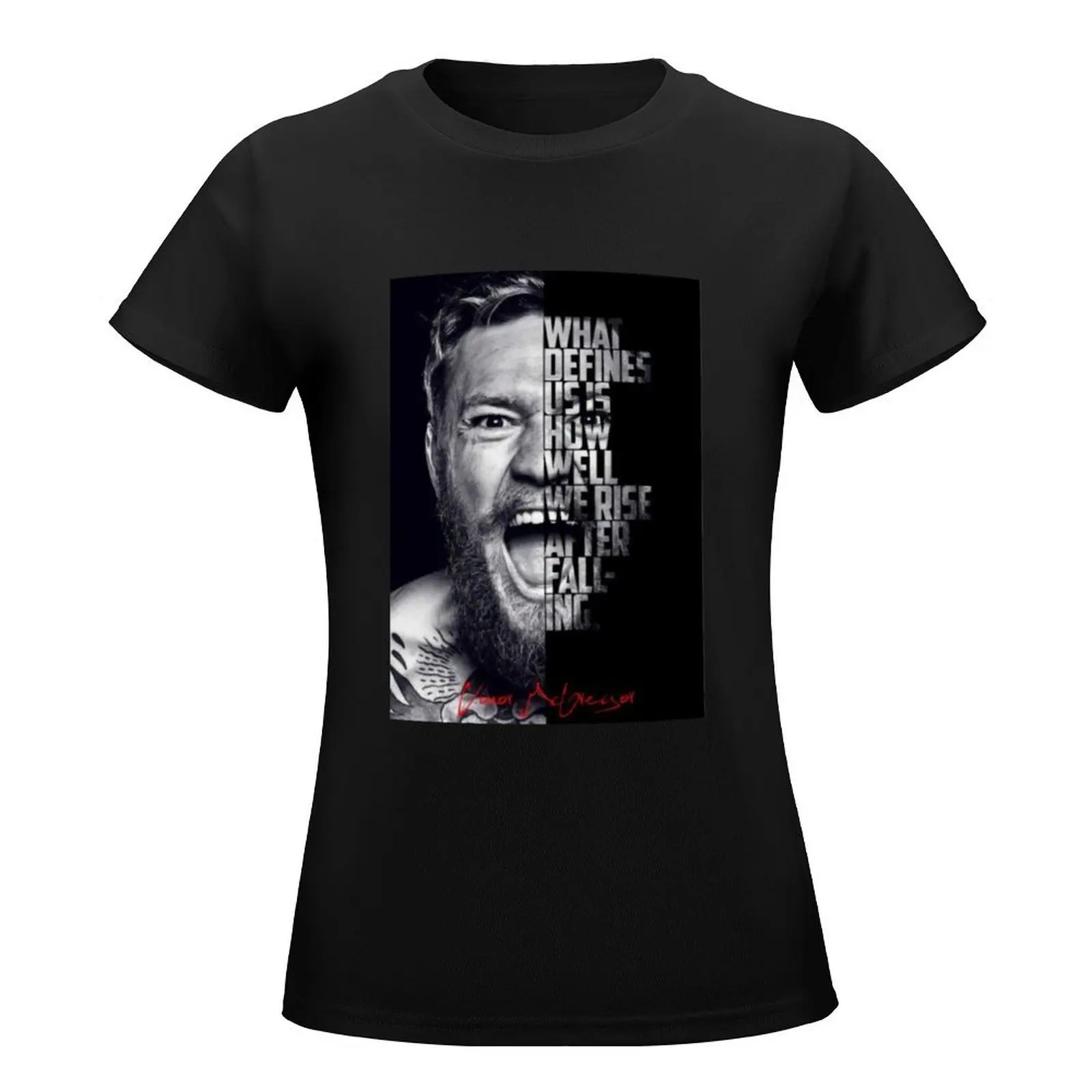 Conor McGregor Quote T-Shirt oversized korean fashion womans clothing