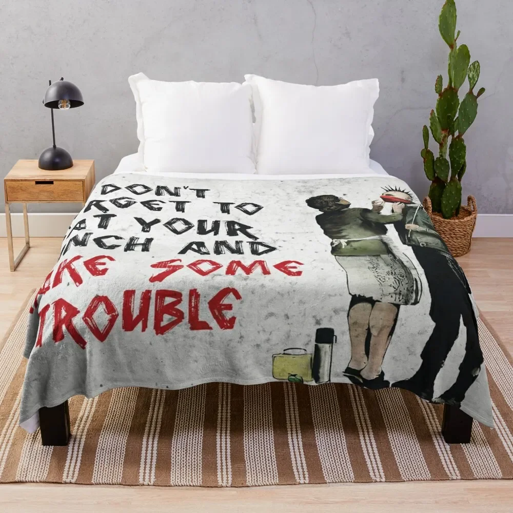 Banksy - Don't Forget to Eat Your Lunch and Make Some Trouble Throw Blanket Sleeping Bag Bed bed plaid Blankets