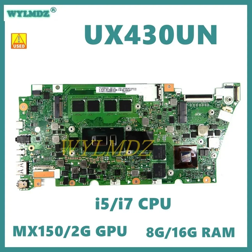 

Used UX430UN i5/i7 CPU 8G/16G RAM MX150/2G GPU Mainboard For Asus UX430U UX430UN U4100U U4100 Laptop Motherboard 100% Test