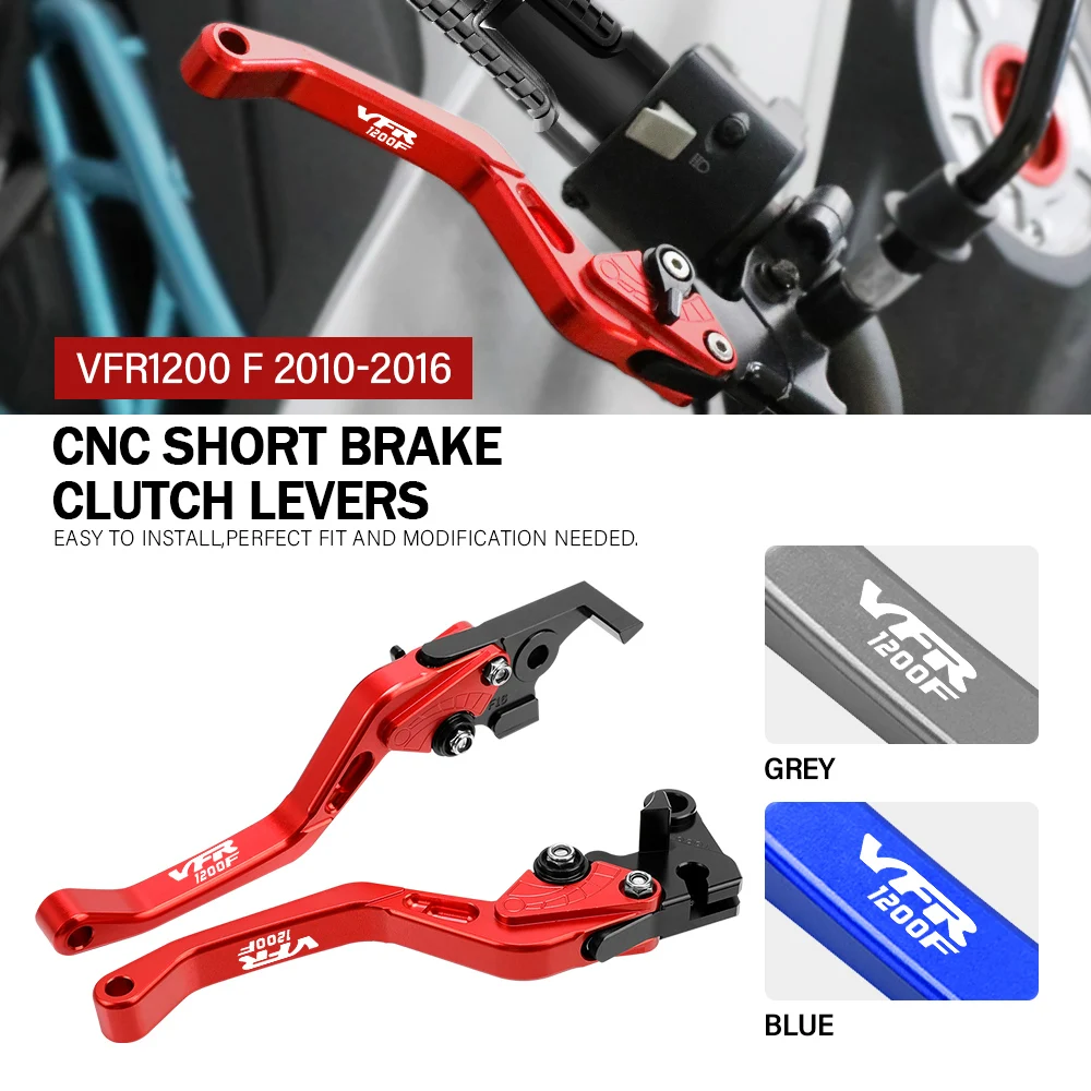 

For HONDA VFR1200F 2010 2011 2012 2013 2014 2015 2016 Motorcycle CNC Adjustable Brake Clutch Levers Handle Accessories
