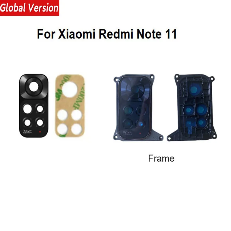 For Xiaomi Redmi Note 11 Back Camera Lens Rear Glass With Frame Cover 4G Global 2201117TG 2201117TI 2201117TY 2201117TL