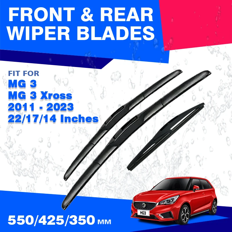

For MG 3 MG3 Xross 2011 - 2023 Front Rear Wiper Blades Windshield Windscreen Window 22"+17"+14" HD Quiet Brushes 2016 2019 2014