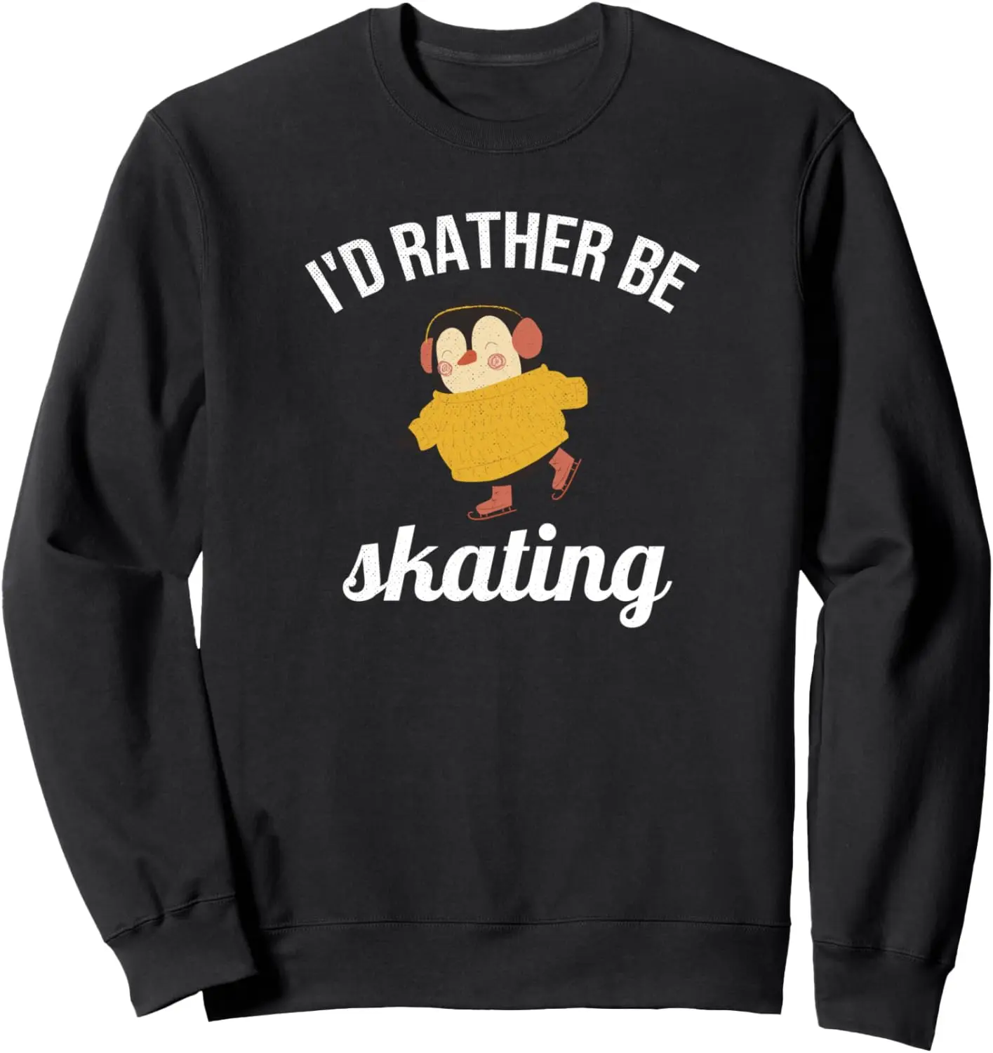 Rather Be Skating Penguin Figuur Schaatsen Kunstschaatser Sweatshirt