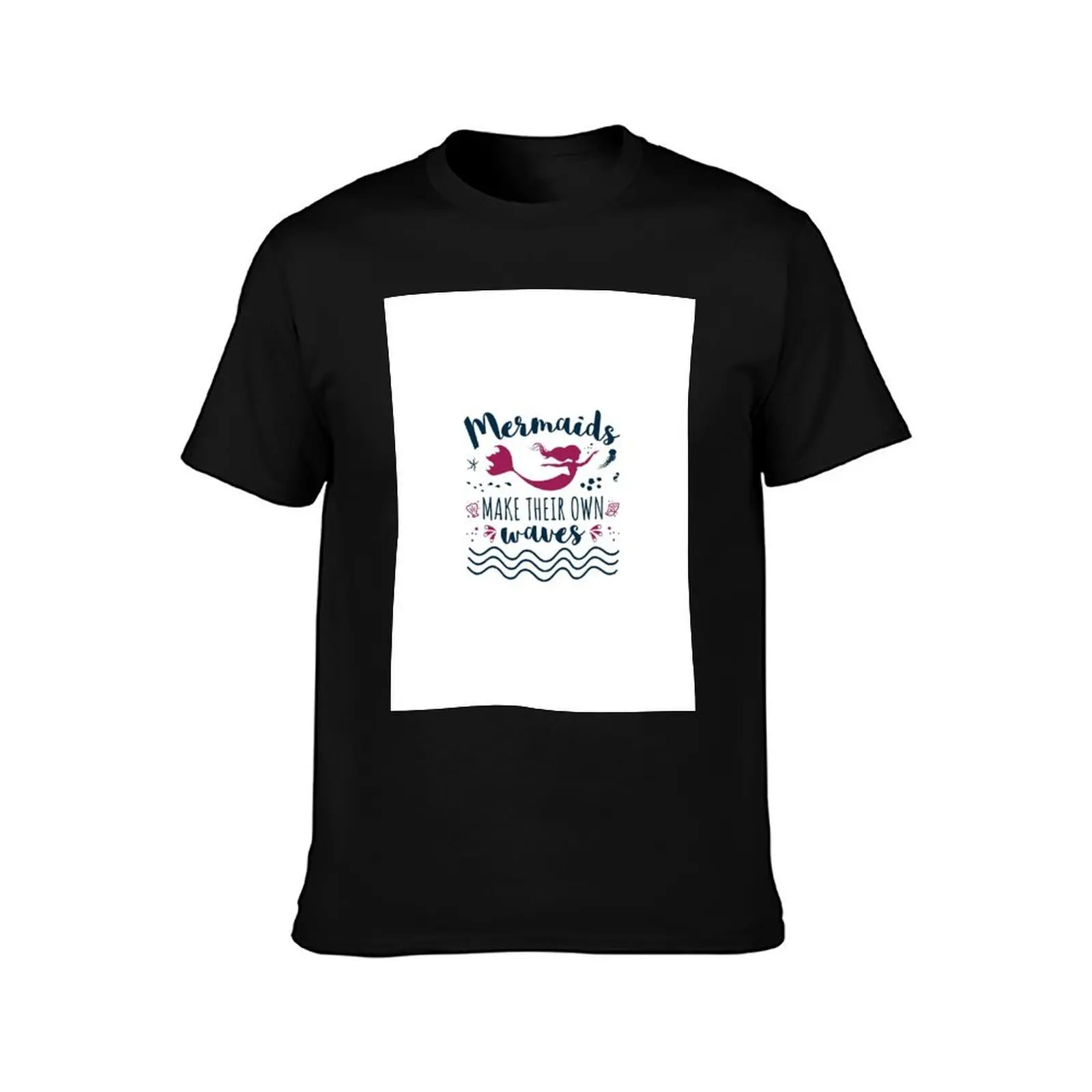 Mermaids Make Their Own Waves T-Shirt Minimalist Graphic Tee Shirt T-Shirt