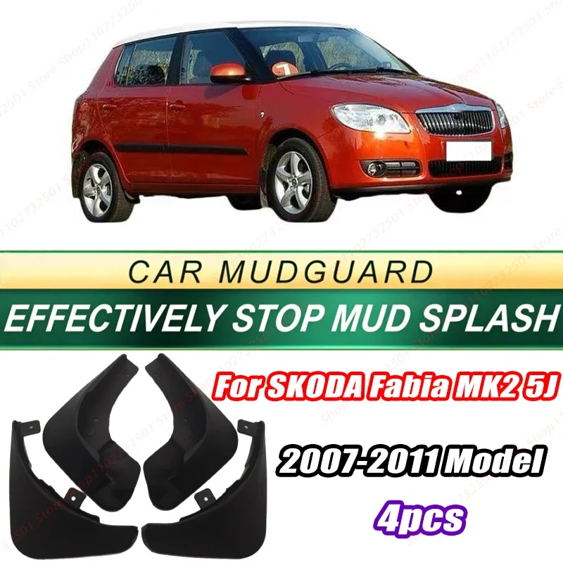 For SKODA Fabia MK2 5J 2007-2011 Model 4PCS Front Rear Mud Flaps Splash Guards Fender Mudguards Auto Accessories