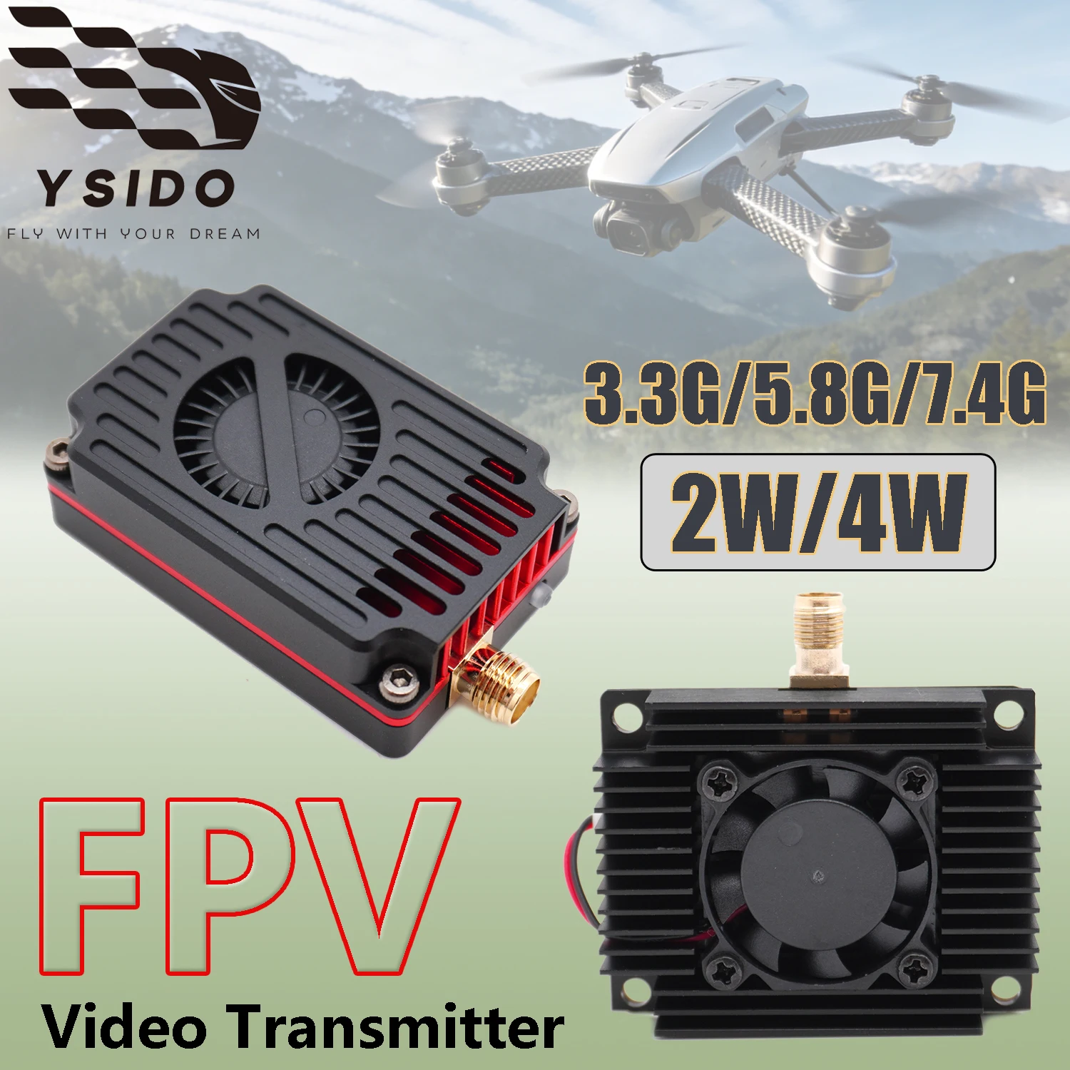 

YSIDO FPV Video Transmitter 3.3G/5.8G/7.4G 2W/4W TX334/TX5820/TX6704 with High Gain Antenna for RC FPV Long Range Drone Model