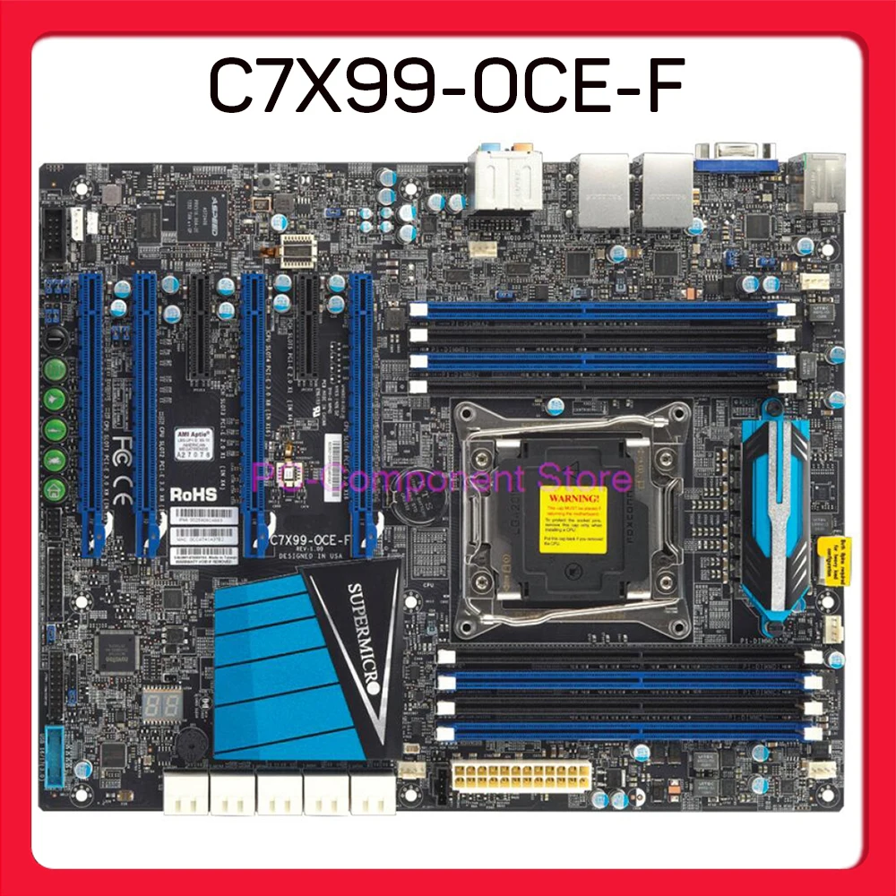 C7X99-OCE-F For Supermicro Desktop Motherboard Core i7 E5-1600/2600 v3/V4 Processor LGA2011 DDR4 PCI-E3.0