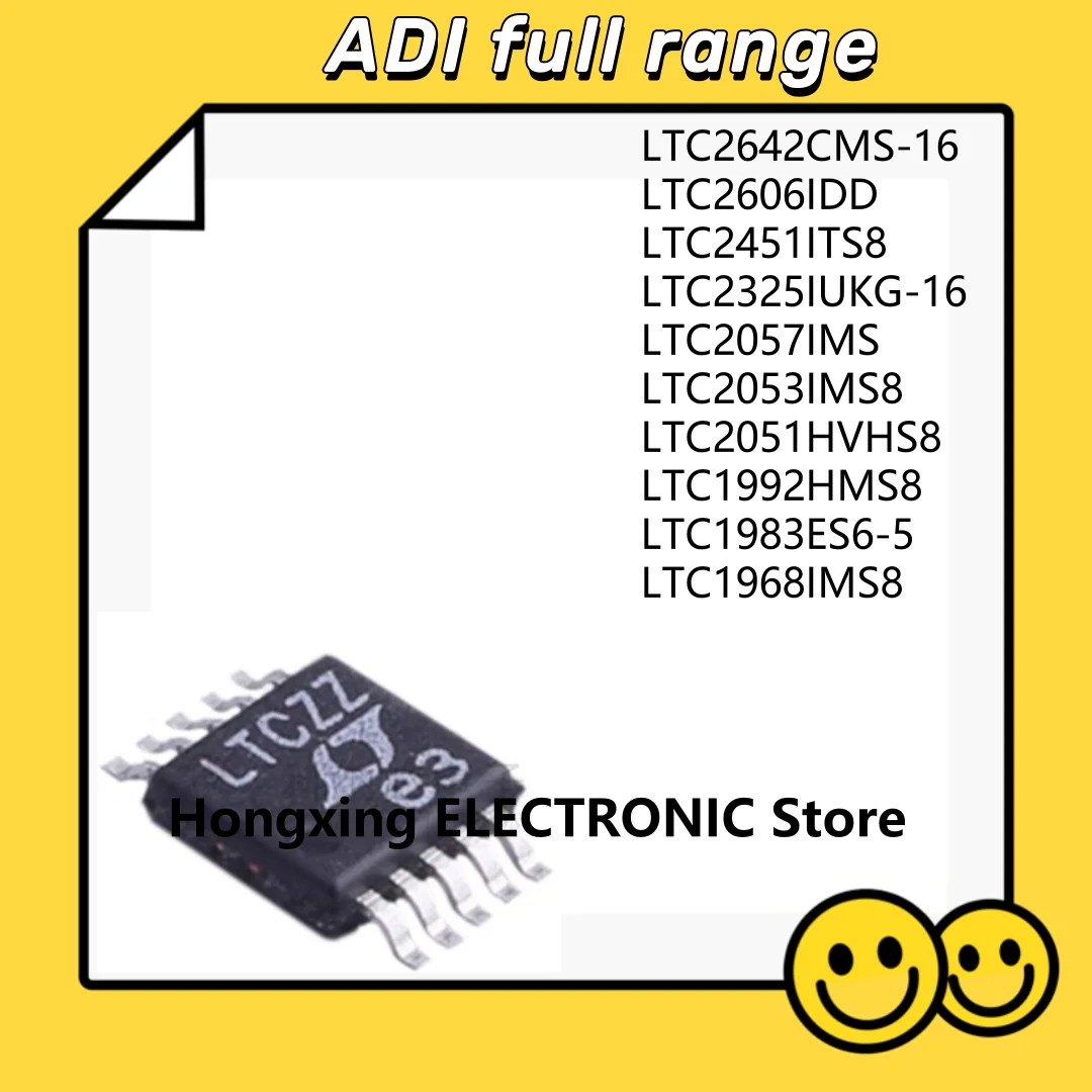 LTC2642CMS-16 LTC2606IDD LTC2451ITS8 LTC2325IUKG-16 LTC2057IMS LTC2053IMS8 LTC2051HVHS8 LTC1992HMS8 LTC1983ES6-5 LTC1968IMS8