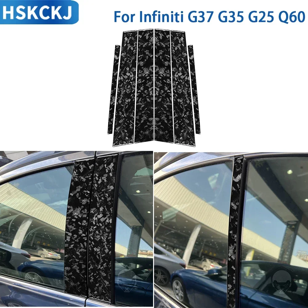 

Для Infiniti G37 2008-2013 G35 G25 Q60 аксессуары из кованого углеродного волокна, внешняя дверная стойка автомобиля, накладка, наклейка, украшение