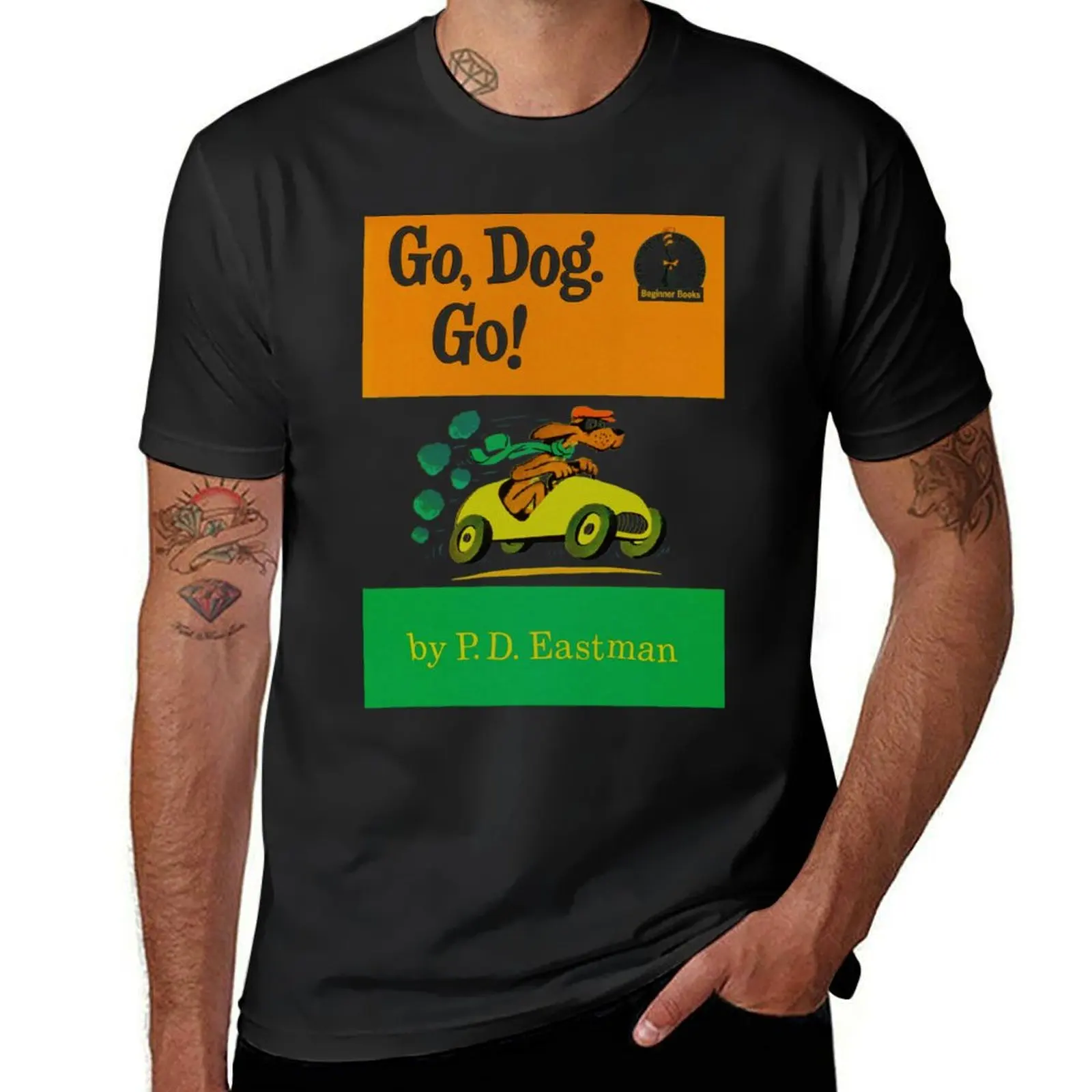 Go Dog Go! T-Shirt blanks plain black t shirts for men