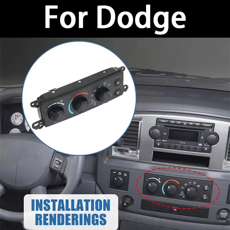 

AC Heater Temperature Control Panel For Dodge Ram 1500 2500 3500 2006-2008 Car Air Conditioning Switch Accessories 55056569AE