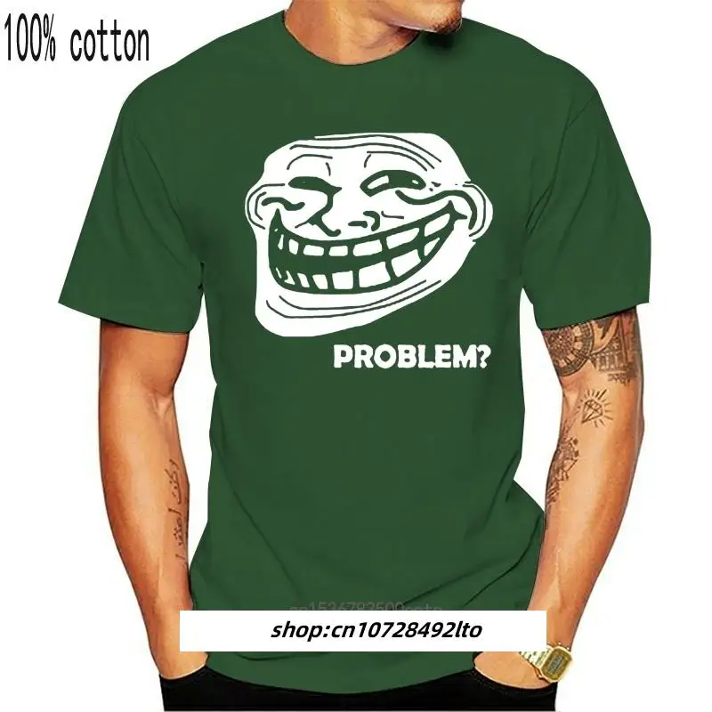 Kaus Hitam Pria SLOGAN Wajah TROLL TROLLFACE Masalah Pria Tshirt Lucu