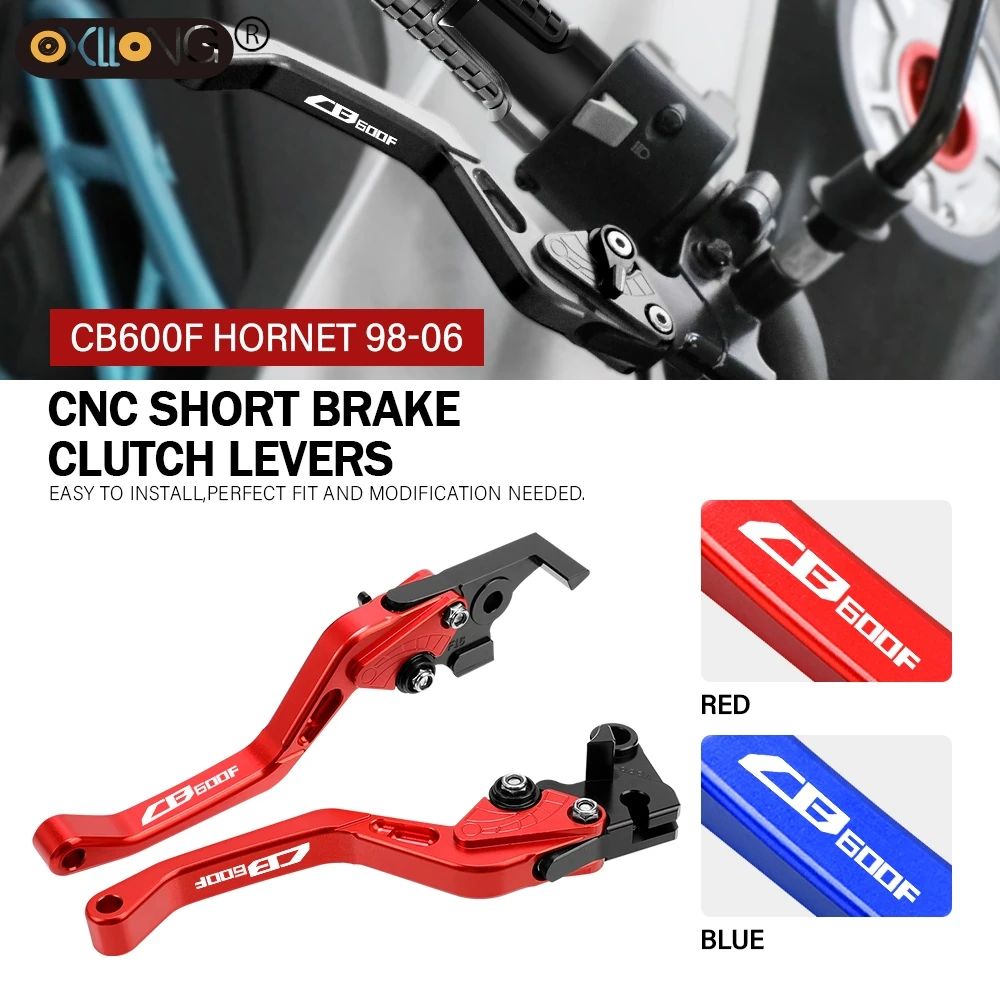 

CNC Motorcycle Short Brake Clutch Levers Accessories Part For HONDA CB600F HORNET 1998 1999 2000 2001 2002 2003 2004 2005 2006