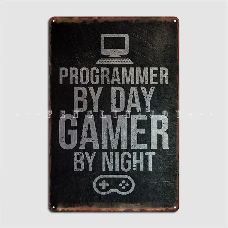 Programmer And Gamer Metal Plaque Poster Cinema Garage Garage Club Vintage Plaques Tin Sign Poster