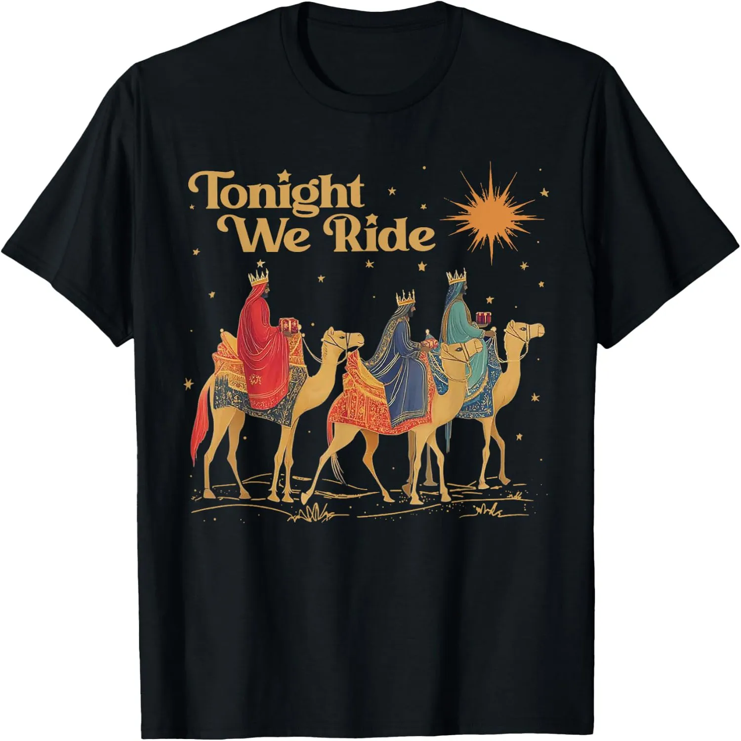 3 Wise Men Tonight We Ride Christmas T-Shirt Short sleeve shirt, Retro tee