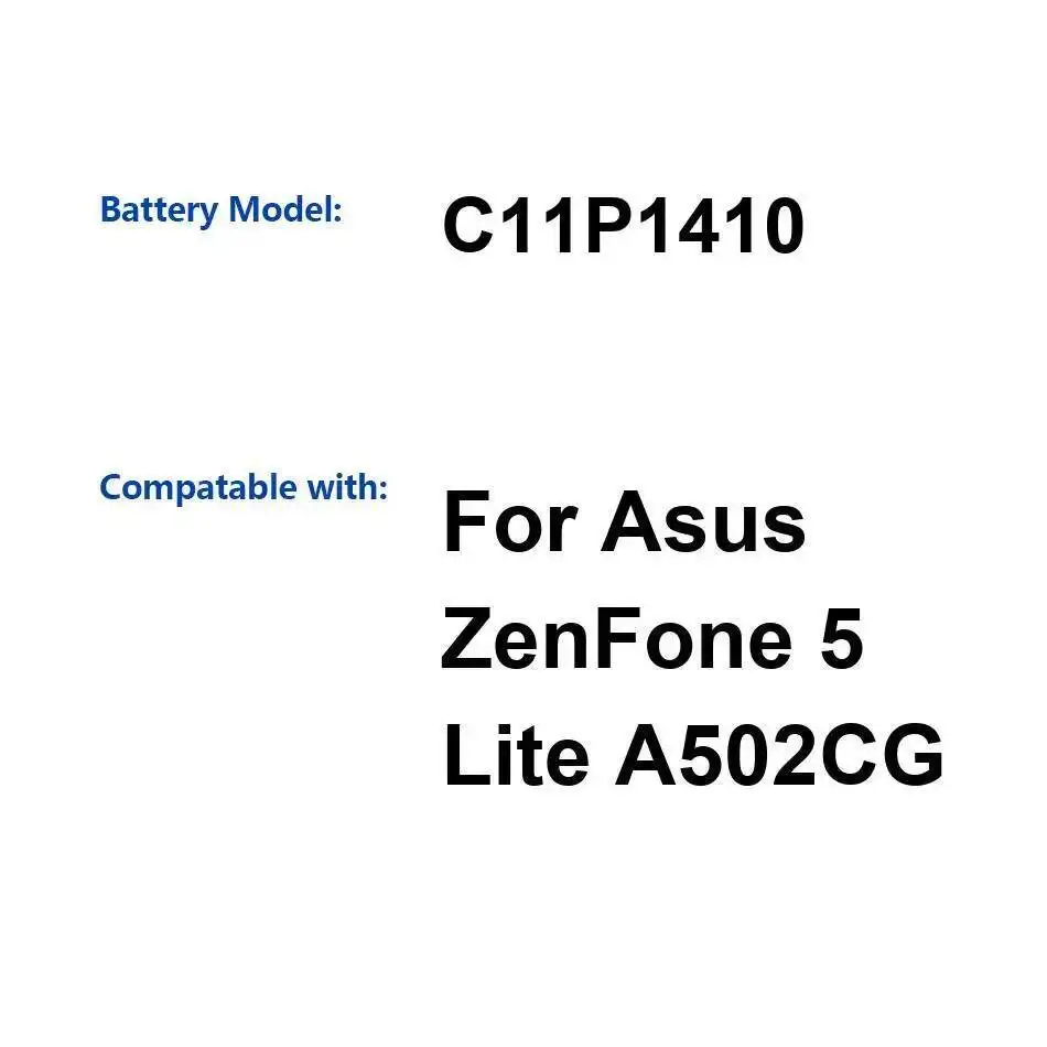 

Для Asus Zenfone 5 Lite A502CG C11P1410 аккумулятор мобильного телефона 2500 мАч экологически чистый надежный источник питания