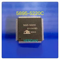 (1-10piece)100% New 5895-5220C QFP-128 Chipset