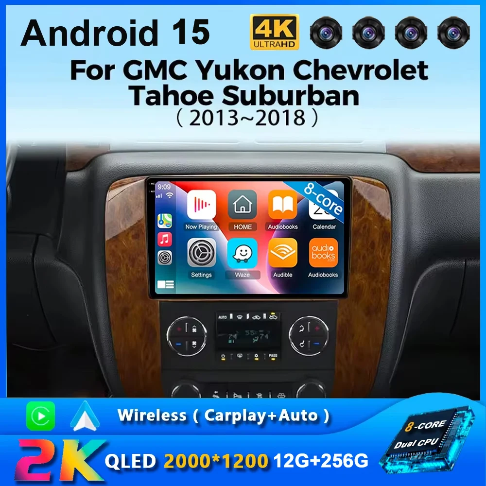 Android 15 Car Radio For GMC Yukon Chevrolet Tahoe Suburban 2008 - 2012 Carplay Multimedia Video Player Navigation Stereo