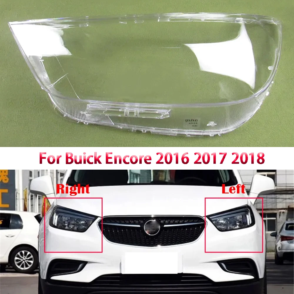 Car Headlamp Lens For Buick Encore 2016 2017 2018 Headlight Cover Replacement Auto Shell Transparent Lampshade Bright Shade Caps