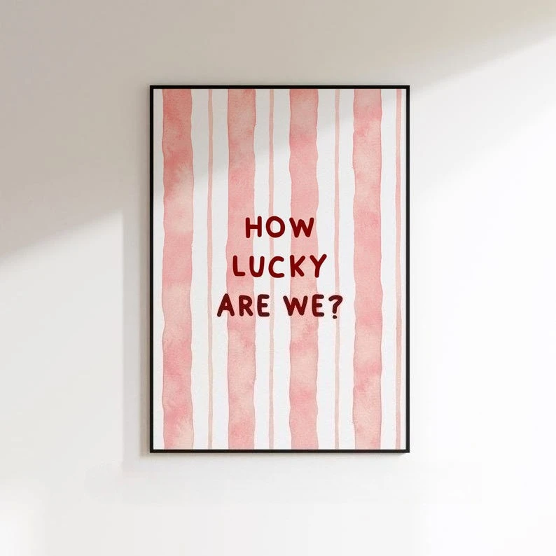 How Lucky Are We Pink Canvas Print Pink & Green Quotes Kitchen Wall Art Posters for Modern Living Room Bedroom Couple Home Decor