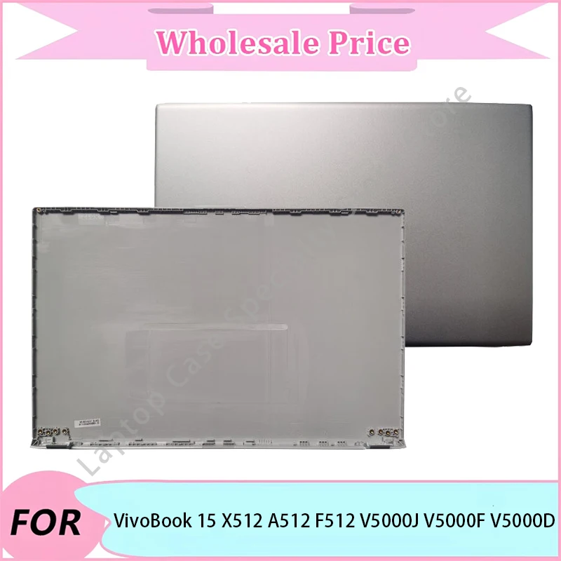 

New For VivoBook 15 V5000J V5000F V5000D X512 A512 F512 Case/Palmrest/Bottom Case/Hinge/Laptop LCD Back Cover/Front Bezel