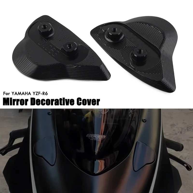 For YAMAHA YZF-R6 YZF-R7 YZF-R9 YZF R6 R7 R9 2017-2025 Mirror Hole Decorative Cover Rearview Base Baffle Eliminators Cap