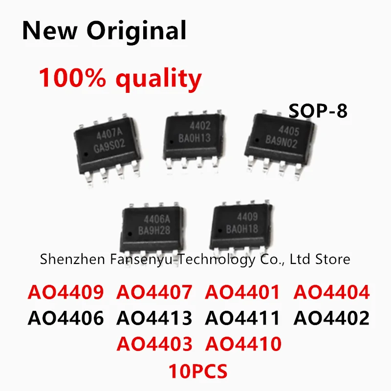 

(10piece)100% New AO4401 AO4402 AO4403 AO4404 AO4406 AO4407 AO4408 AO4409 AO4410 AO4411 AO4413 sop8